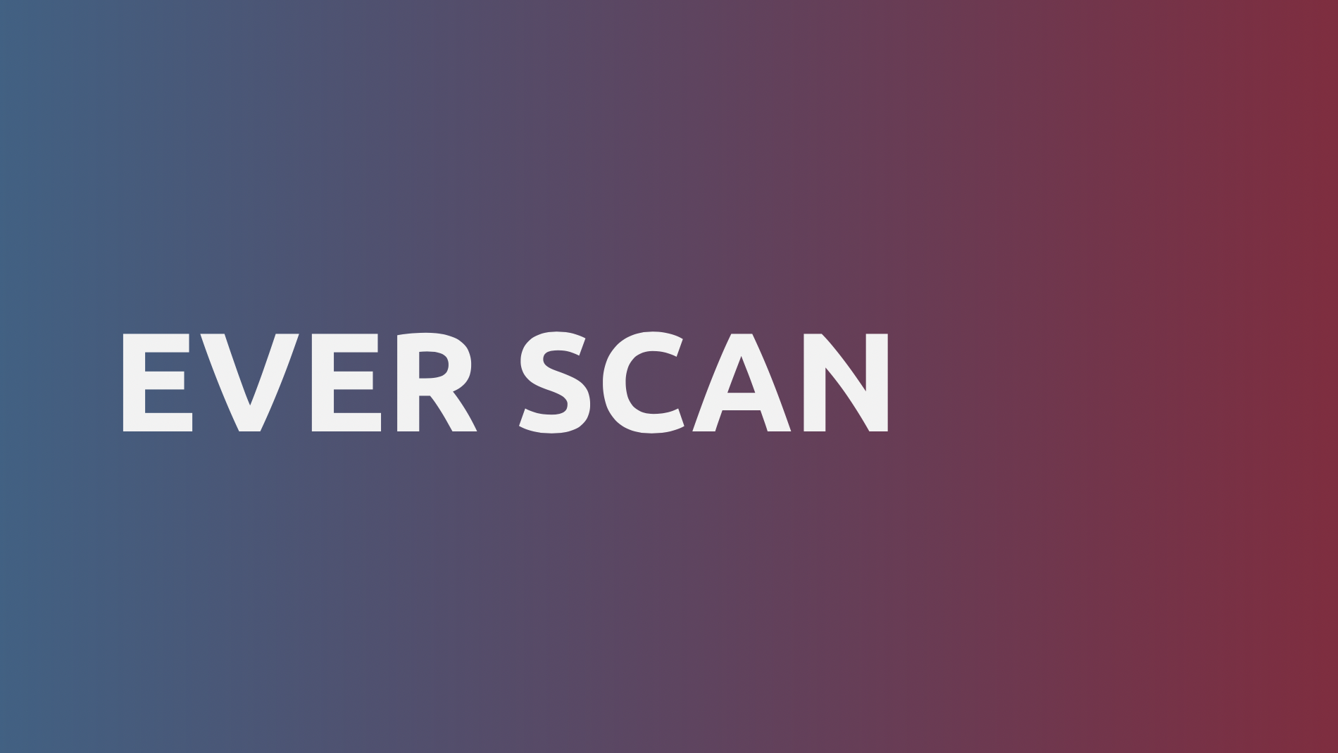 Ever Scan